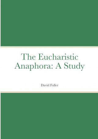 Eucharistic Anaphora