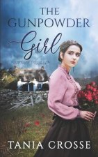 GUNPOWDER GIRL a compelling saga of love, loss and self-discovery