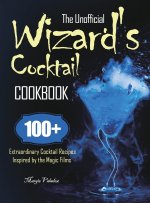 Unofficial Wizard's Cocktail Cookbook