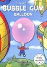 Flynn and the Bubble Gum Balloon