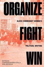 Organize, Fight, Win