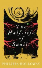 Half-life of Snails