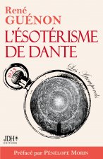L'esoterisme de Dante - nouvelle edition
