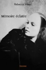 Mémoire éclatée