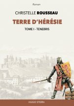 TERRE D’HÉRÉSIE