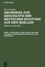 Carl Diesch und Paul Schlager Goethe-Bibliographie 1912-1950, Lieferung 2