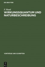 Wirkungsquantum und Naturbeschreibung
