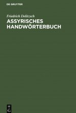 Assyrisches Handwoerterbuch