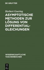 Asymptotische Methoden zur Loesung von Differentialgleichungen