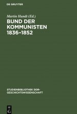 Bund der Kommunisten 1836?1852