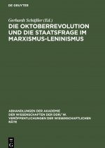 Oktoberrevolution und die Staatsfrage im Marxismus-Leninismus
