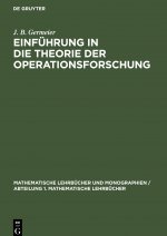 Einfuhrung in die Theorie der Operationsforschung