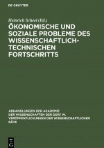 OEkonomische und soziale Probleme des wissenschaftlich-technischen Fortschritts