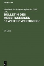 Bulletin des Arbeitskreises Zweiter Weltkrieg