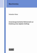 Anwendungsorientiertes Rahmenwerk zur Erstellung eines digitalen Zwillings