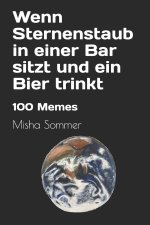 Wenn Sternenstaub in einer Bar sitzt und ein Bier trinkt