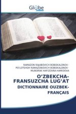 O'Zbekcha-Fransuzcha Lug'at Dictionnaire Ouzbek-Francais