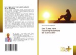 Les 5 pas vers l'accomplissement de la destinee
