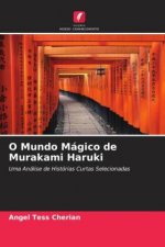 O Mundo Mágico de Murakami Haruki