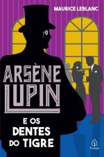 Arsene Lupin e os dentes do tigre