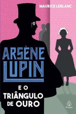Arsene Lupin e o triangulo de ouro