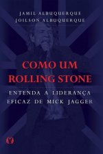 Como um Rolling Stone