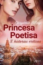 Princesa Poetisa - 8 historias eroticas