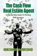 Cash Flow Real Estate Agent
