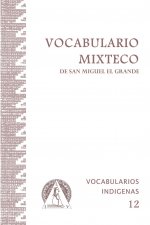Vocabulario Mixteco de San Miguel el Grande