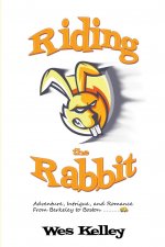 Riding the Rabbit