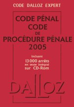Code Dalloz Expert. Codes pénal et procédure pénale 2005