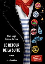 Le retour de la suite