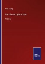 Life and Light of Men