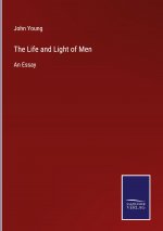 Life and Light of Men