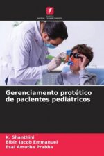 Gerenciamento protético de pacientes pediátricos