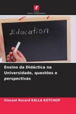 Ensino da Didáctica na Universidade, quest?es e perspectivas