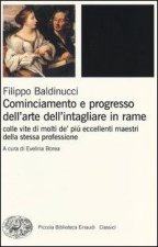 Cominciamento et progresso dell'arte dell'intagliare il rame.