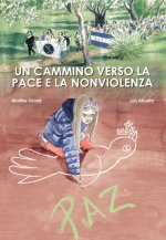 cammino verso la pace e la non violenza