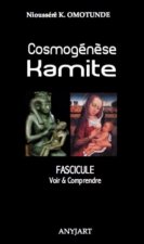 Cosmogénèse Kamite Fascicule