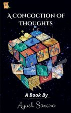 concoction of thoughts