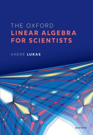 Oxford Linear Algebra for Scientists (Twarda)