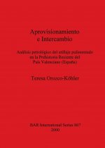 Aprovisionamiento e Intercambio