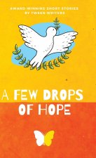 Few Drops of Hope
