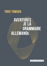 Aventures dans la grammaire allemande