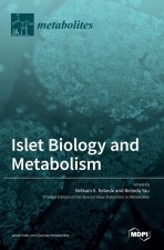 Islet Biology and Metabolism