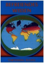 Befreiendes Wissen