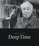 Marion Kalter Deep Time /anglais/allemand