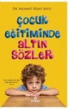 Cocuk Egitiminde Altin Sözler