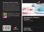 Articolatore virtuale e Facebow