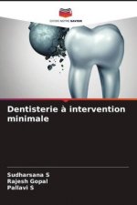 Dentisterie ? intervention minimale